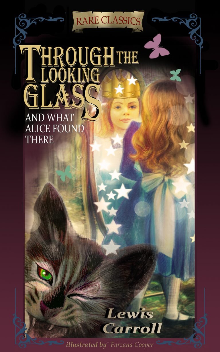 alt="Product Through the Looking Glass And What Alice Found There abridged by Author Fiza Pathan and Michaelangelo Zane product id 943 fiction classics abridged illustrated award winning"